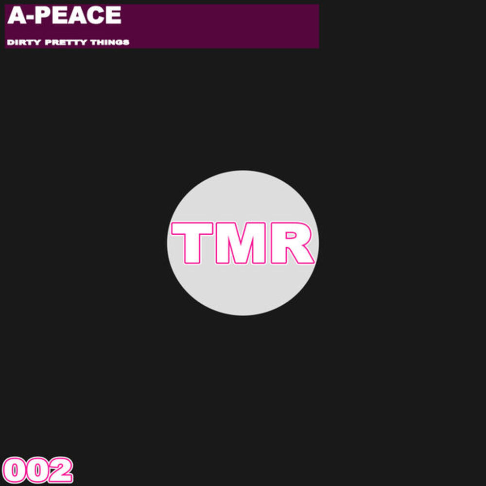 Picture of A-peace - Dirty Pretty Things (MP3 Single)