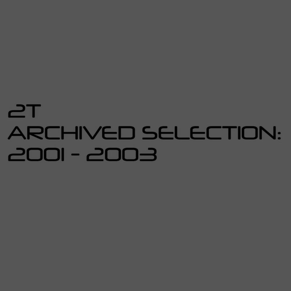 Picture of Archived Selection: 2001 - 2003