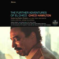 Cover of The Further Adventures Of El Chico