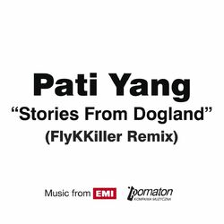 Cover of Stories From Dogland (FlyKKiller Remix)