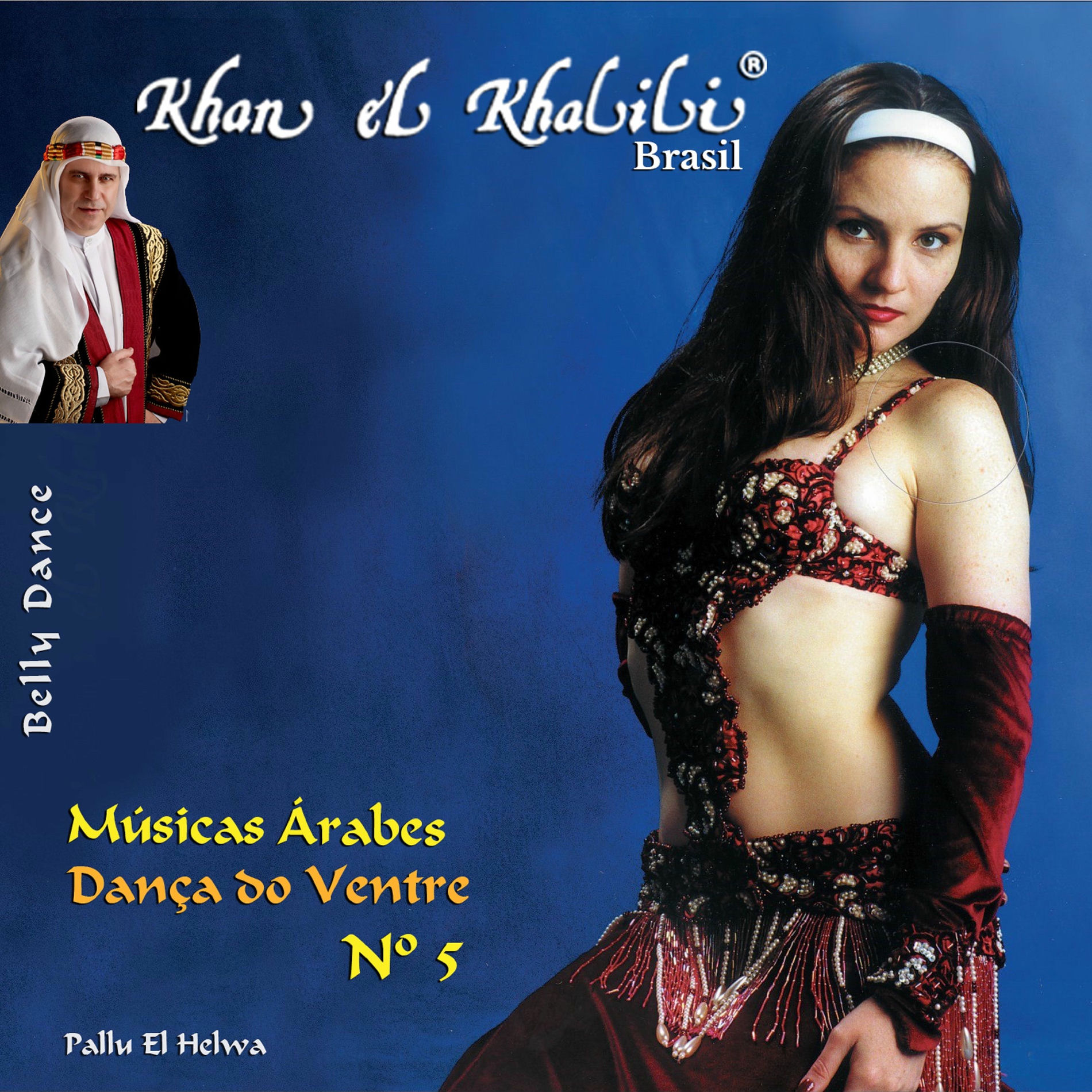 Album cover of Belly Dance: Músicas Árabes Dança do Ventre Nº 5