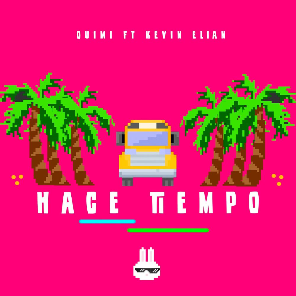 Picture of Hace Tiempo (feat. Kevin Elian)