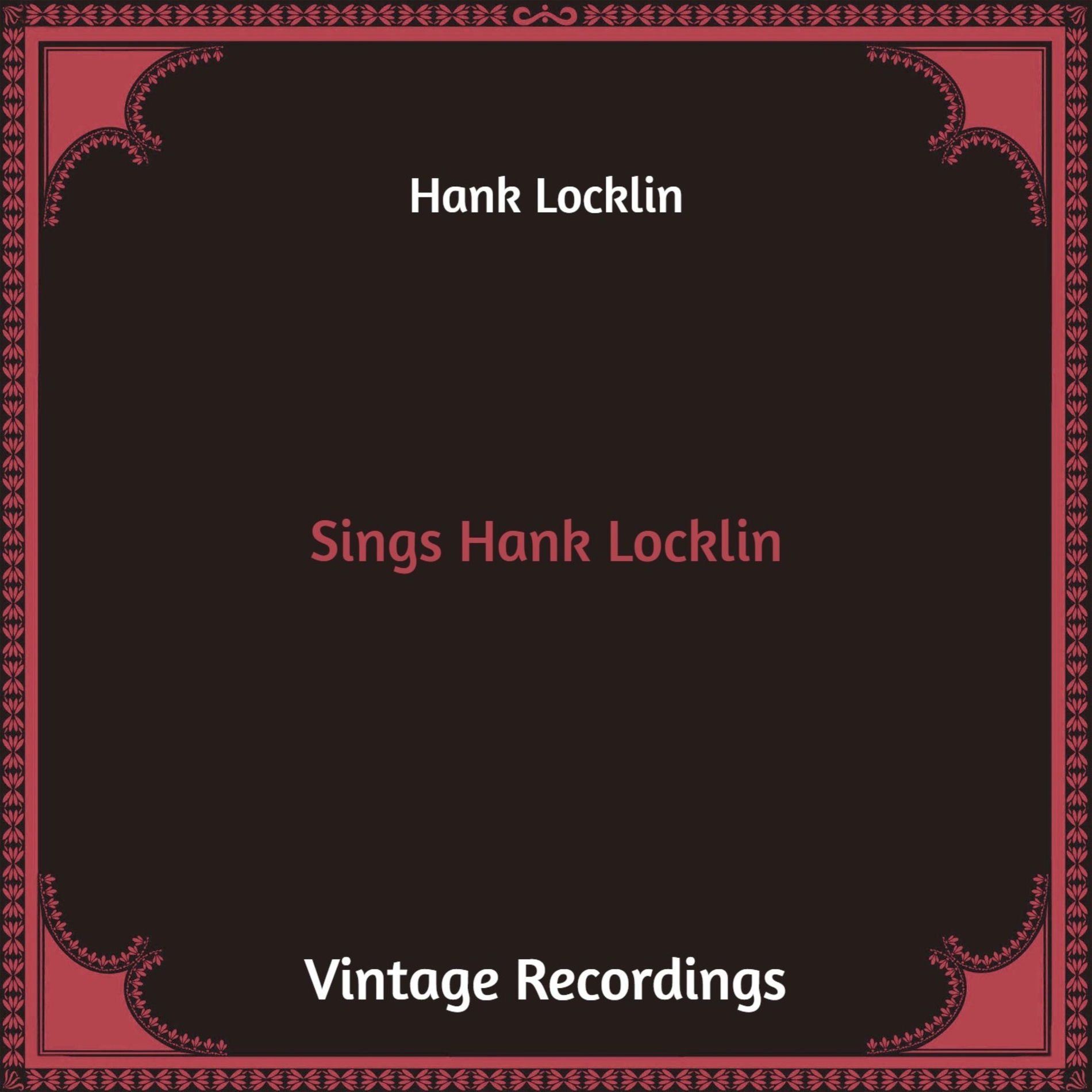 Album cover of Sings Hank Locklin (Hq Remastered)