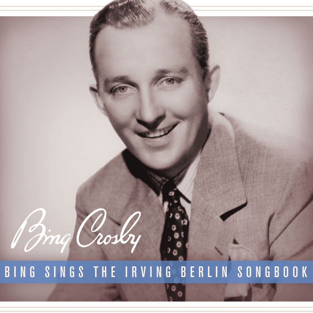 Picture of Bing Sings The Irving Berlin Songbook