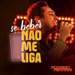 Cover of Se Beber Não Me Liga