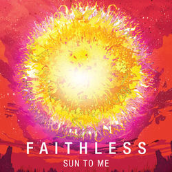 Descargar Sun To Me (Mark Knight Remix) - Faithless MP3