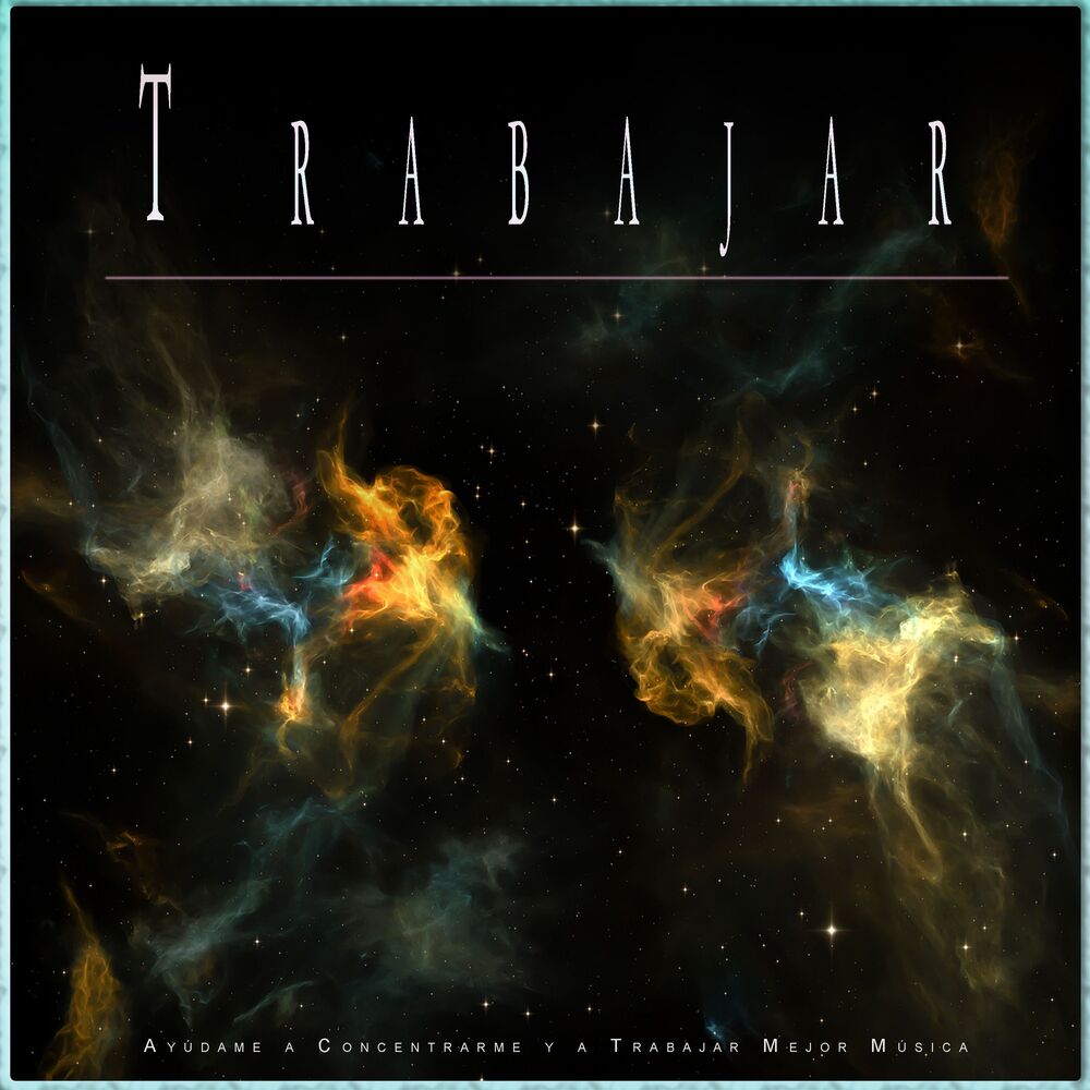 Picture of Trabajar: Ayúdame a Concentrarme y a Trabajar Mejor Música