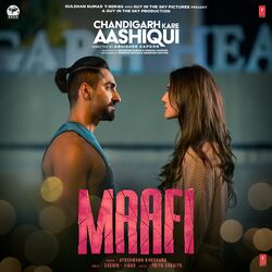Cover of Maafi (From "Chandigarh Kare Aashiqui")