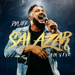 Cover of Salazar (Ao Vivo / Deluxe)