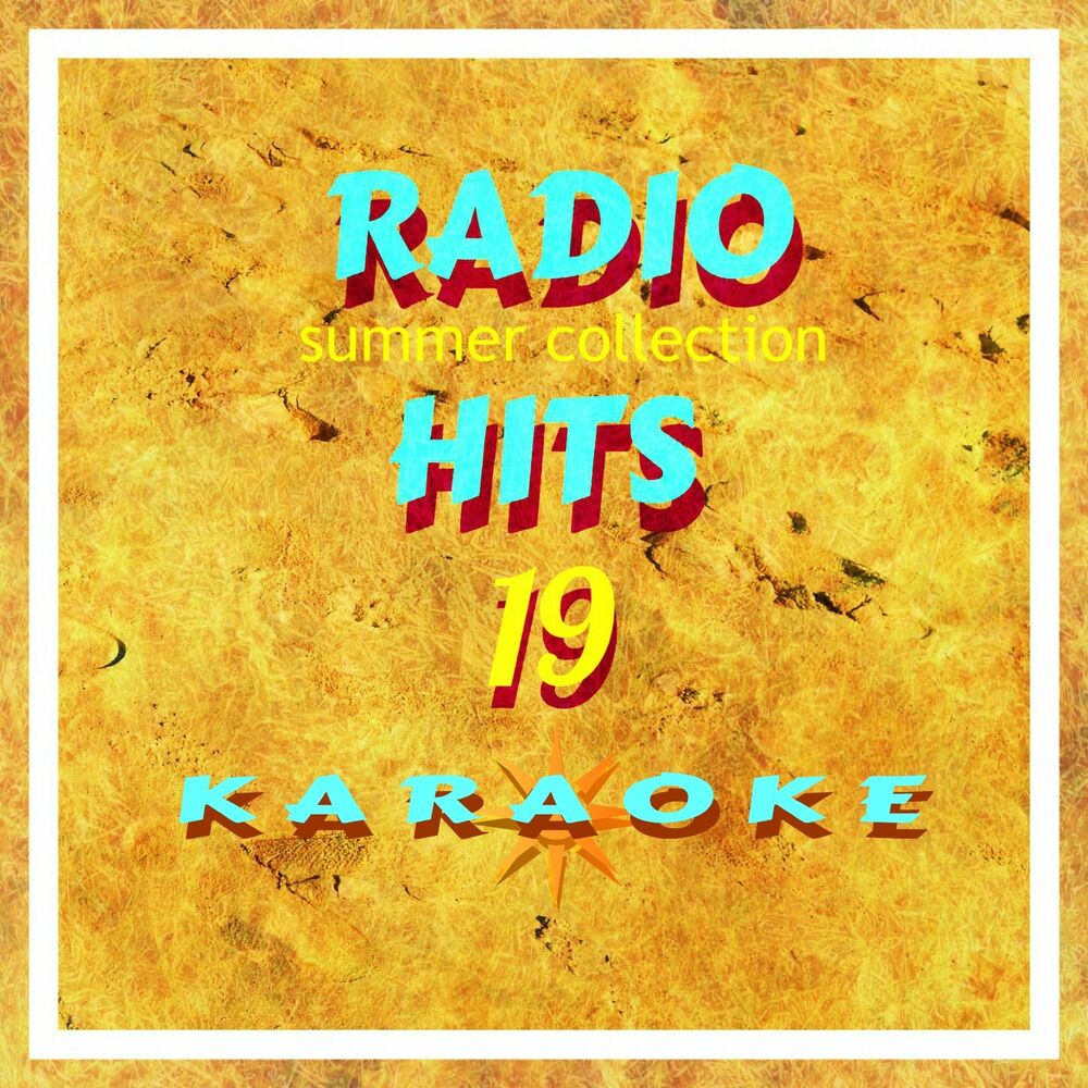 Picture of RADIO HITS - Summer vol. 19 KARAOKE (Basi musicali dei successi dell'estate)