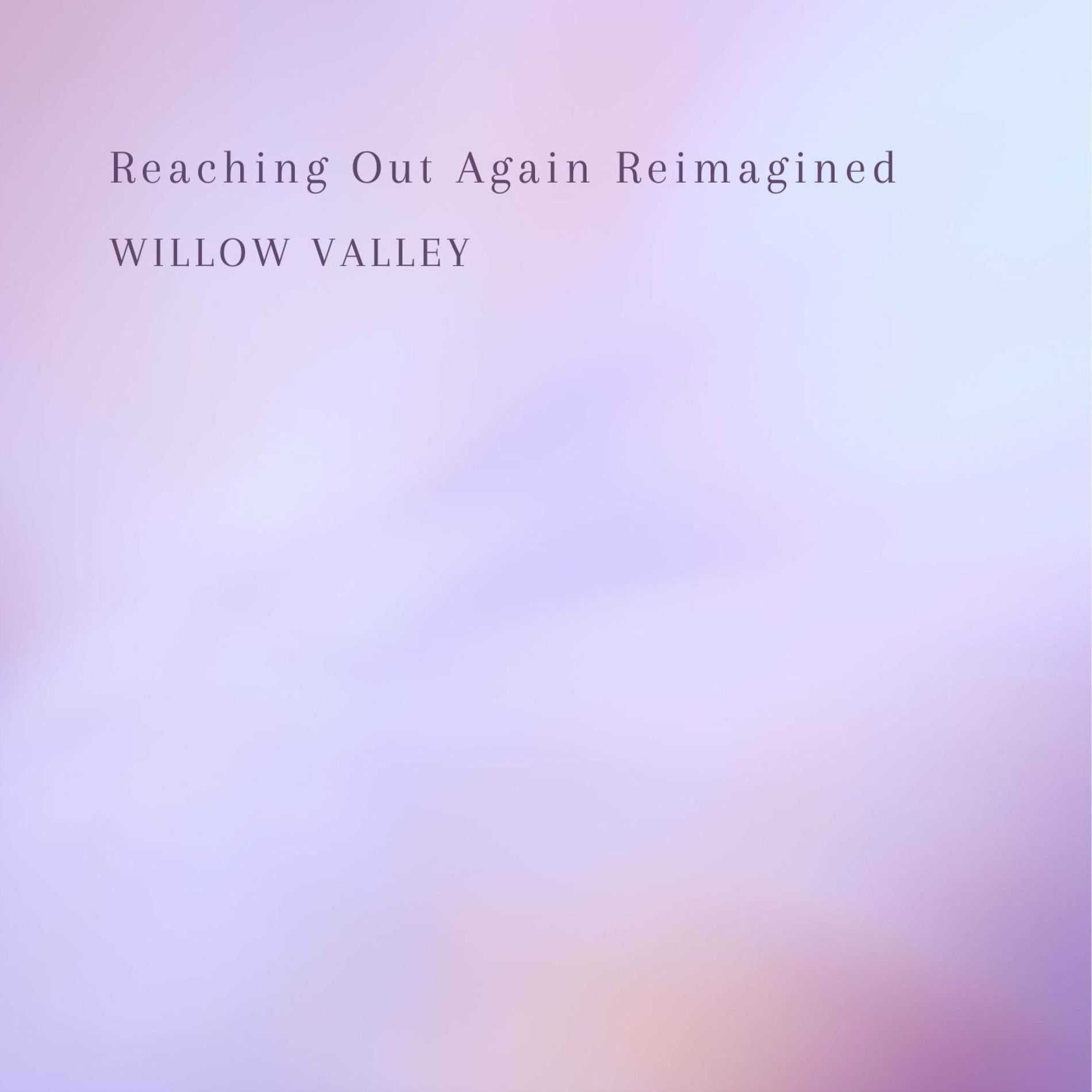 Album cover of Reaching Out Again Reimagined