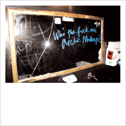 Cover of Who The F*** Are Arctic Monkeys?