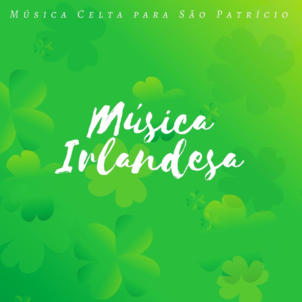 Picture of Música Irlandesa: Música Celta para São Patrício, Música Tradicional para Beber e Festas Irlandesas
