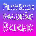 Pagod&atilde;o Baiano (Playback)