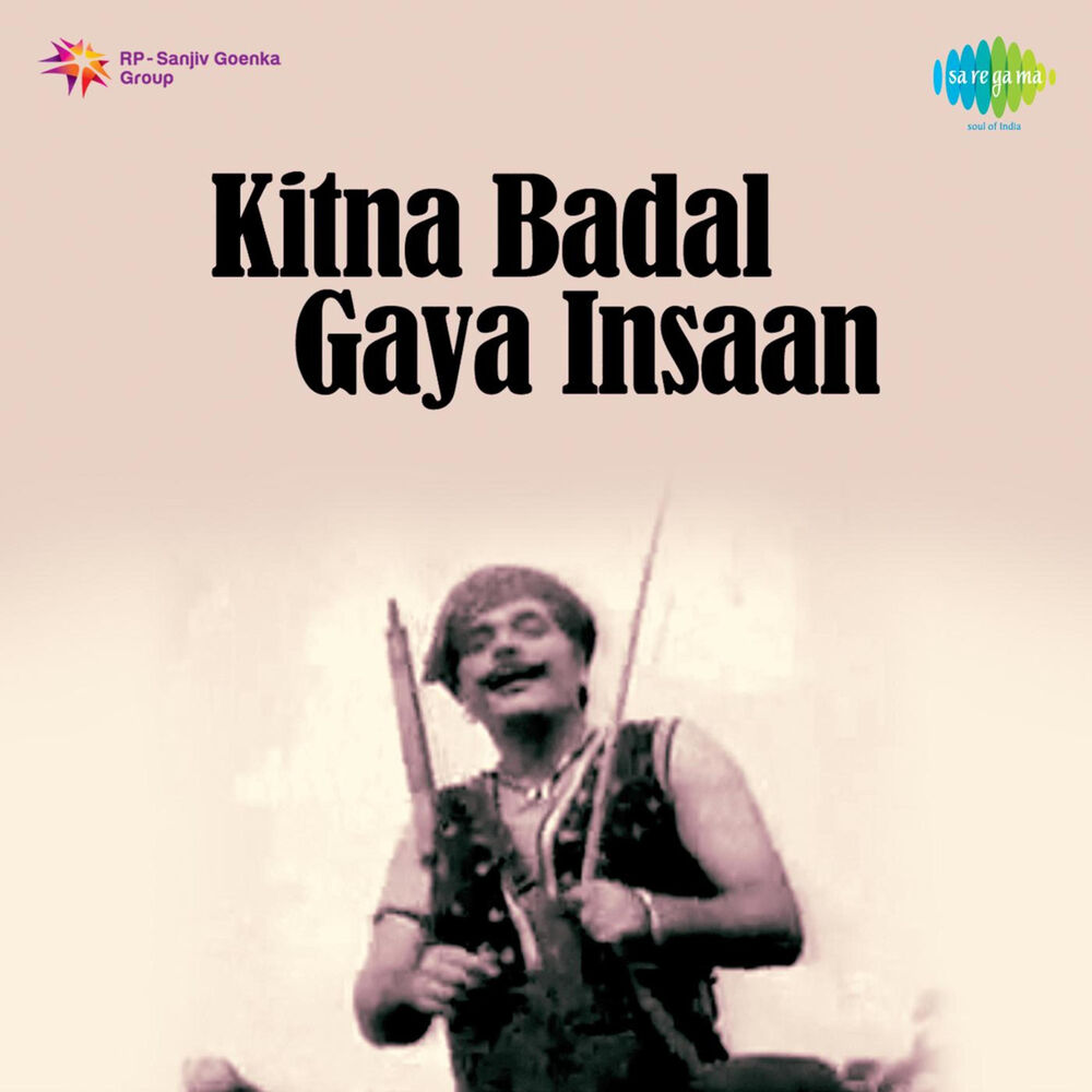 Picture of Kitna Badal Gaya Insaan (Original Motion Picture Soundtrack)