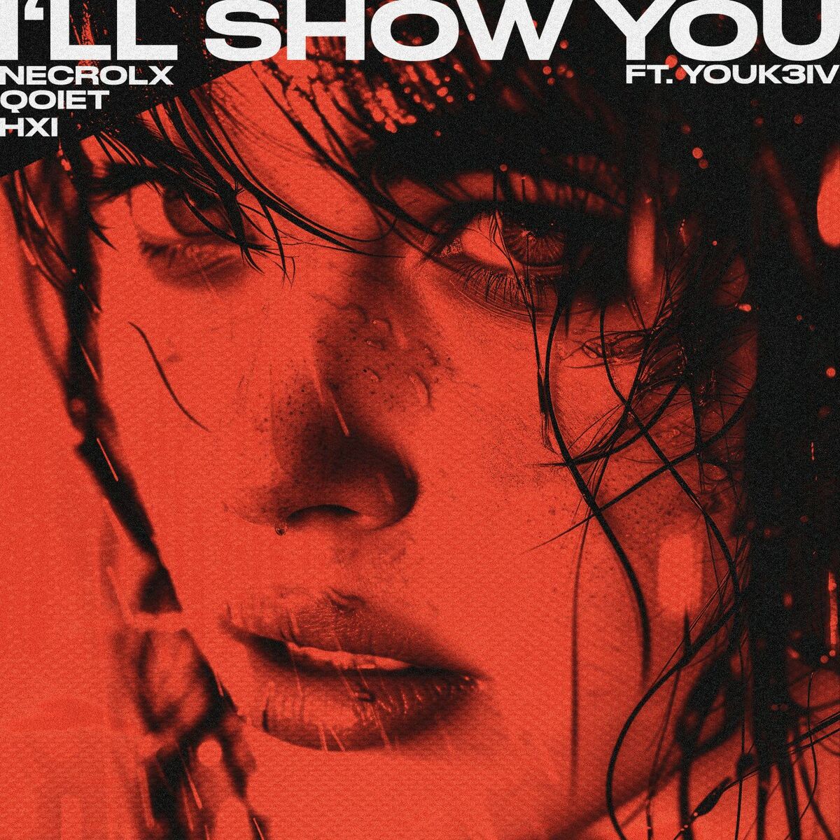 Album cover of I‘ll show you (feat. Youk3iv)