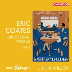 Cover of Coates: Orchestral Works, Vol. 3