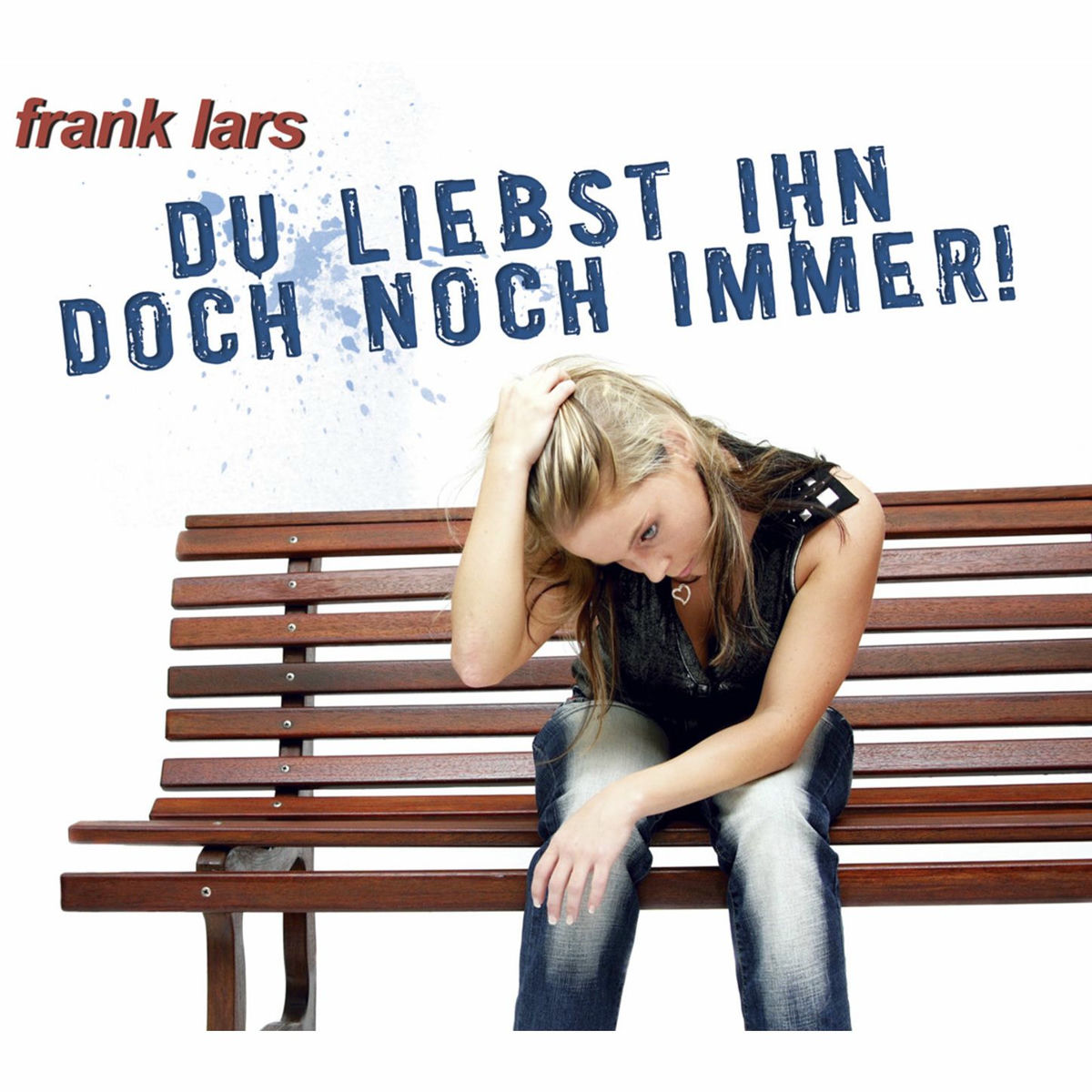 Album cover of Du liebst ihn doch noch immer