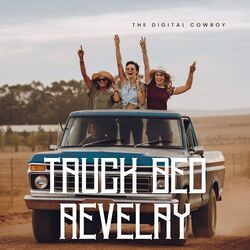 Cover of Truck bed Revelry
