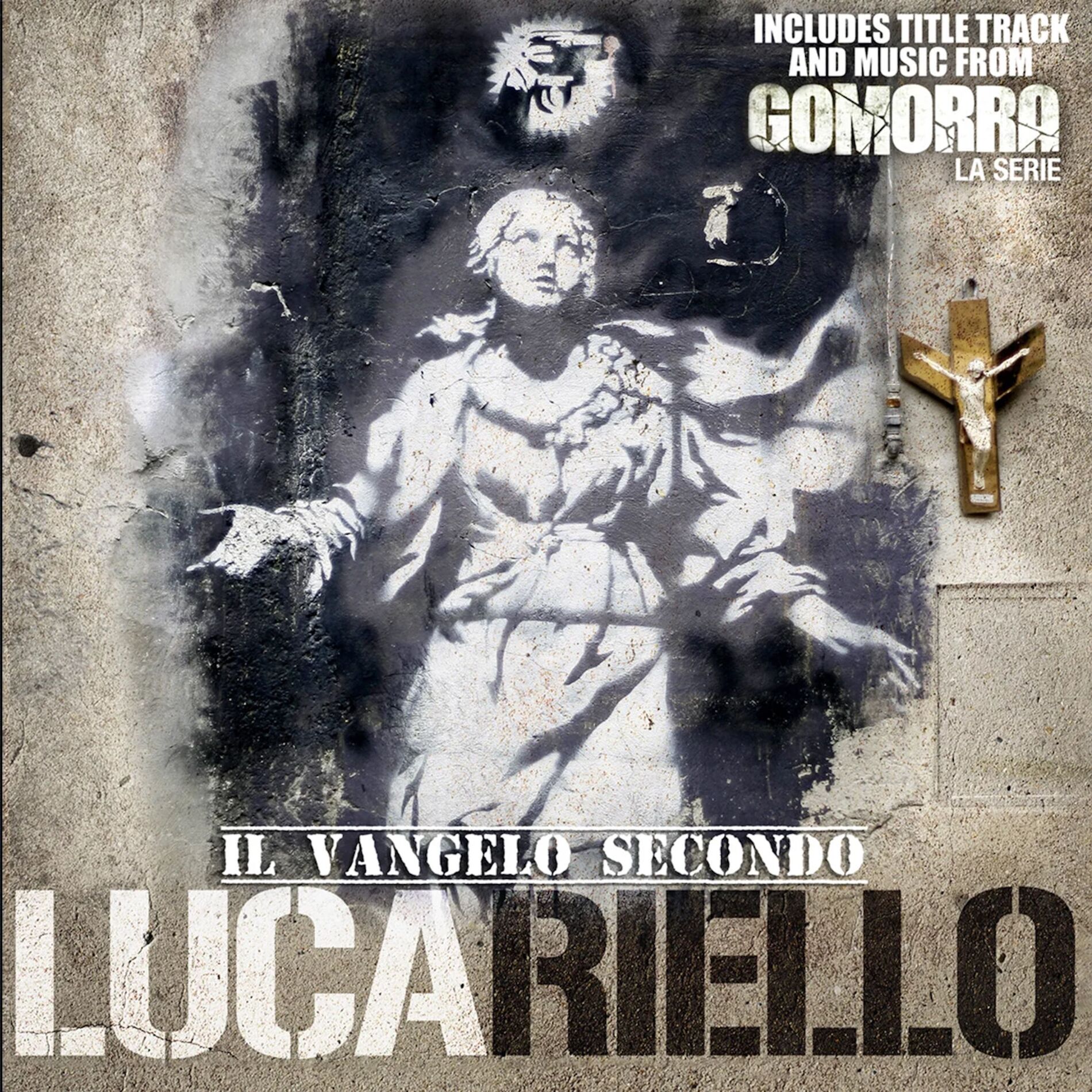 Album cover of Il Vangelo Secondo Lucariello (Title Track & Music from Gomorra TV Series)