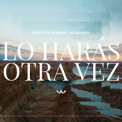 Cover of Lo Harás Otra Vez
