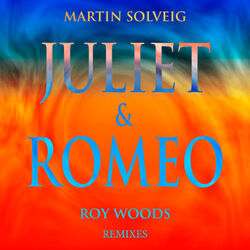 Cover of Juliet & Romeo (Remixes)