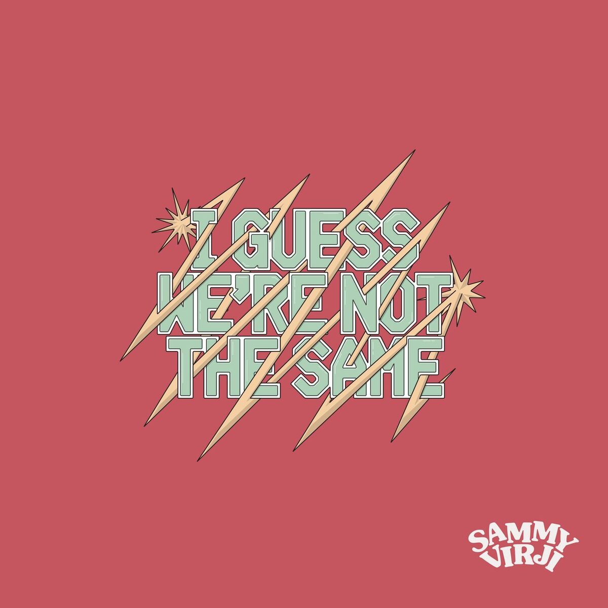 Album cover of I Guess We’re Not The Same