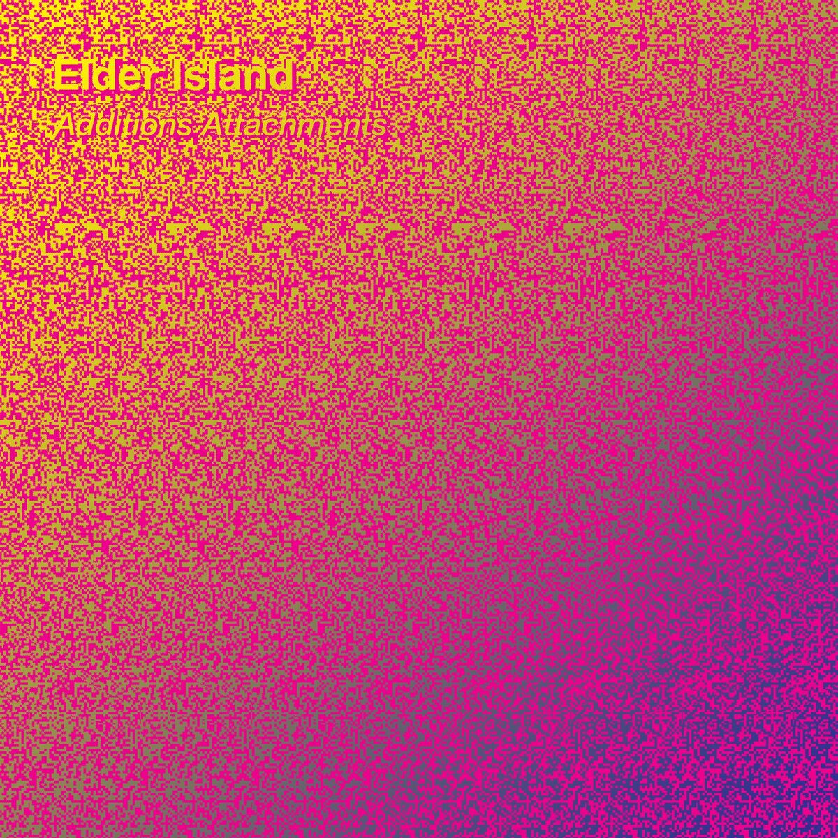 Album cover of Additions Attachments