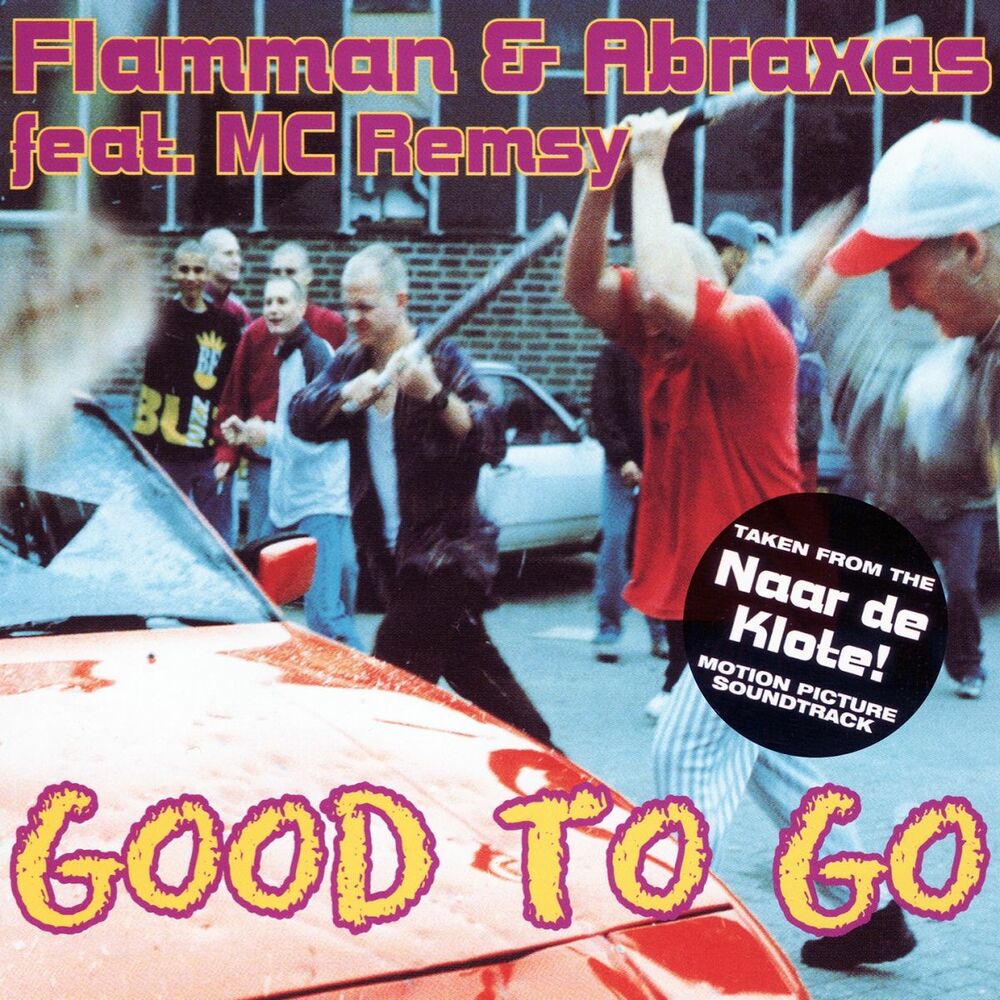 Picture of Good to Go (Taken from the Naar de Klote Motion Picture Soundtrack)