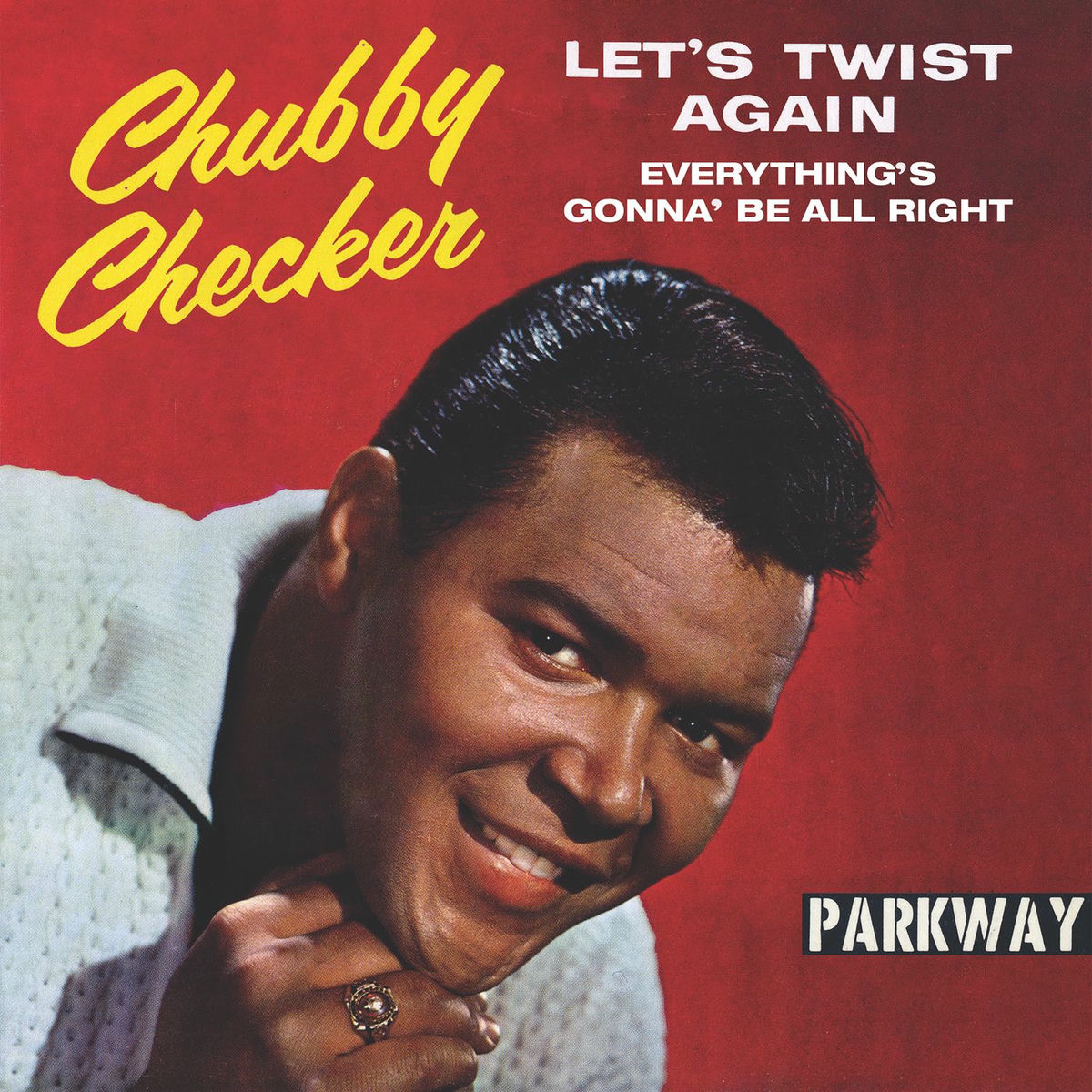 Album cover of Let's Twist Again / Everything's Gonna' Be All Right