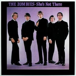 She's Not There / You Make Me Feel Good