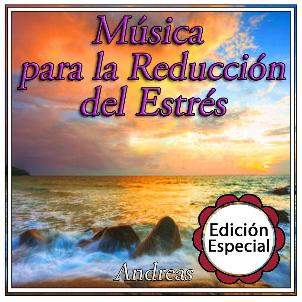 Picture of Música para la Reducción del Estrés: Edición Especial