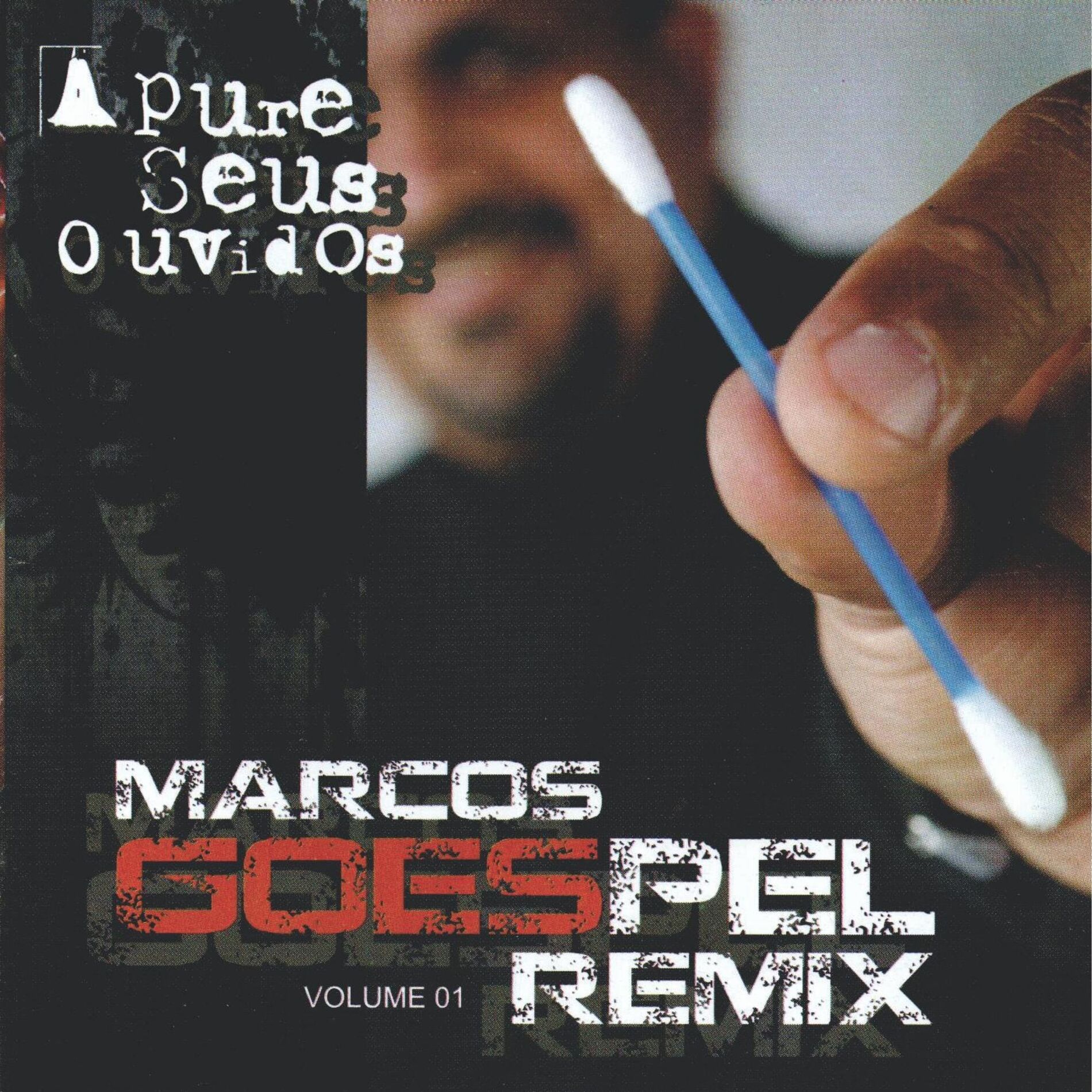 Album cover of Marcosgoespel Remix: Apure Seus Ouvidos, Vol. 1