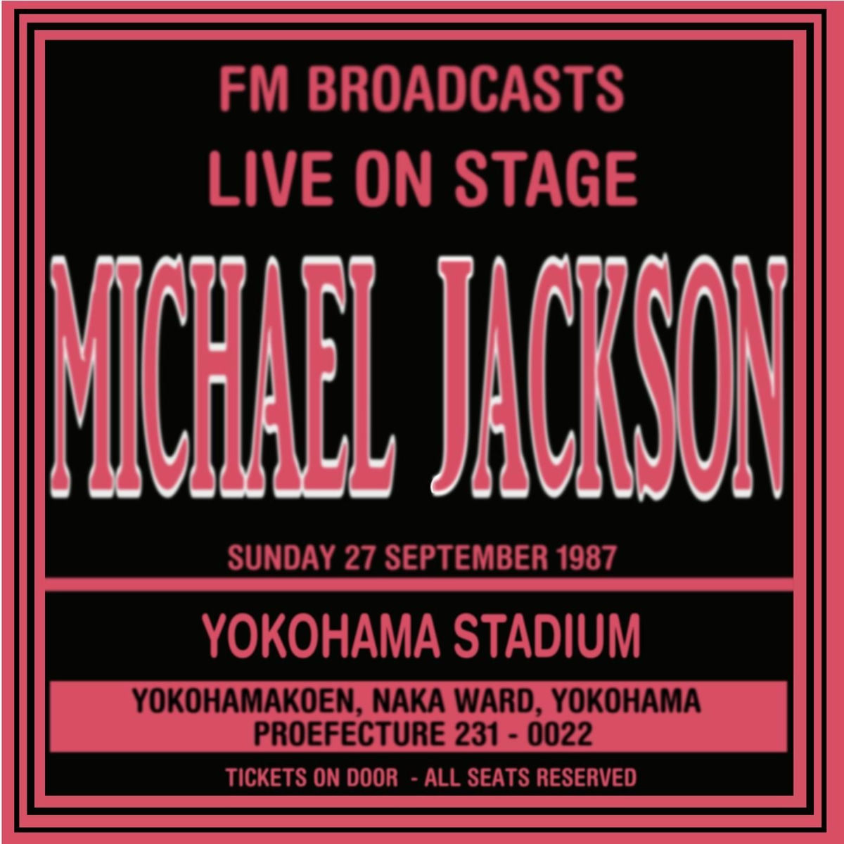Michael Jackson - Live On Stage FM Broadcast - Yokohama