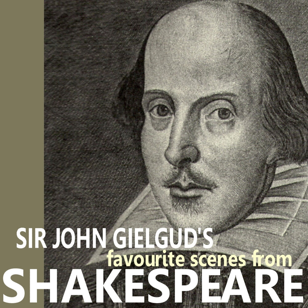 Picture of Sir John Gielgud's Favorite Scenes from Shakespeare
