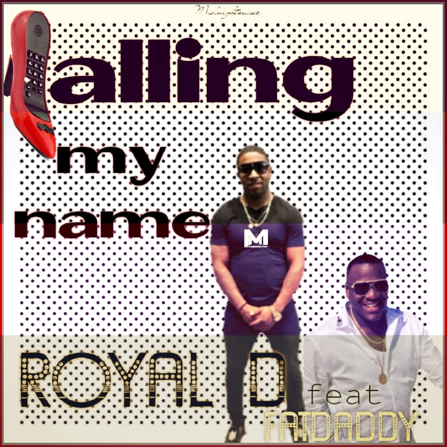 Album cover of Calling My Name (feat. FatDaddy)