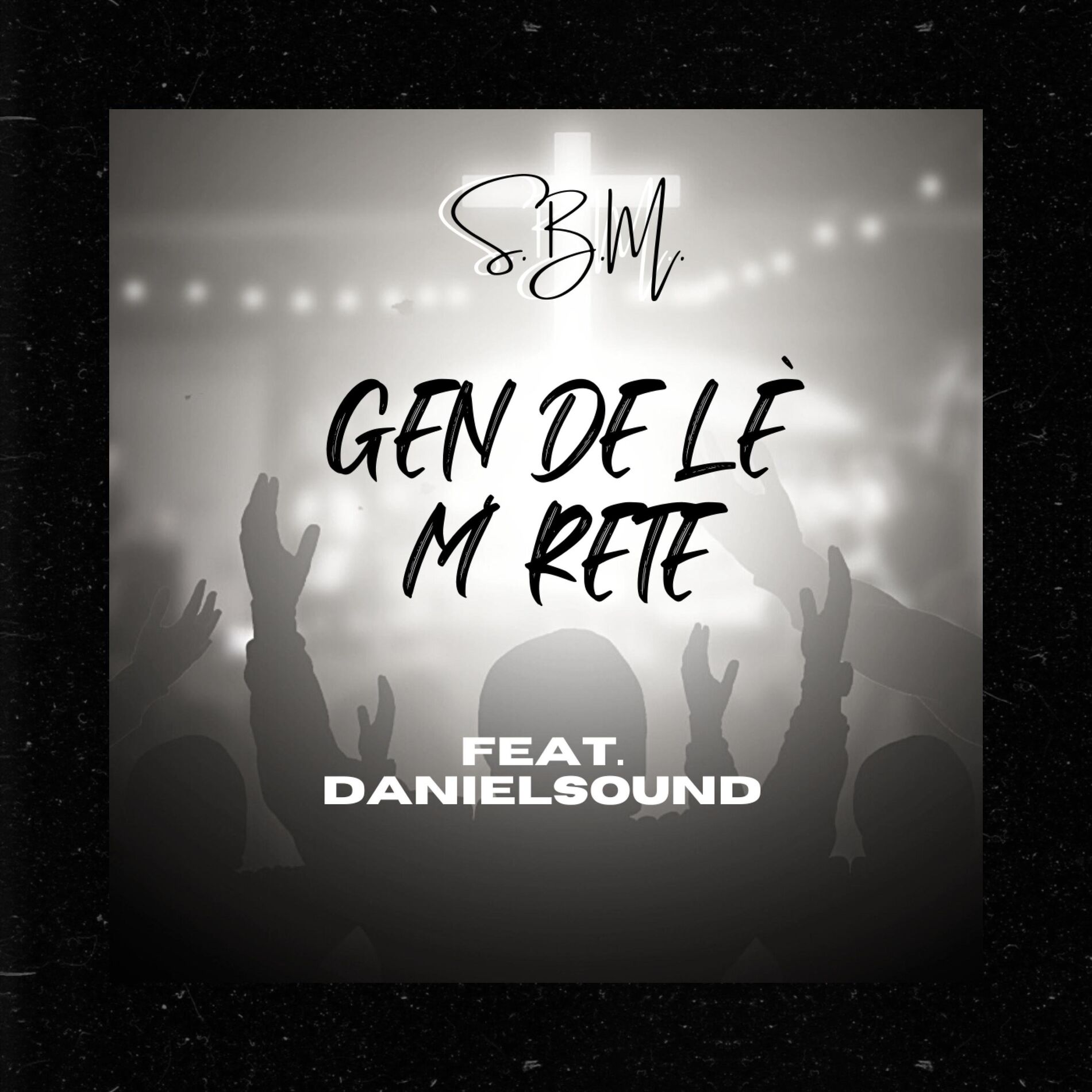 Album cover of Gen De Lè M' Rete (feat. Danielsound)