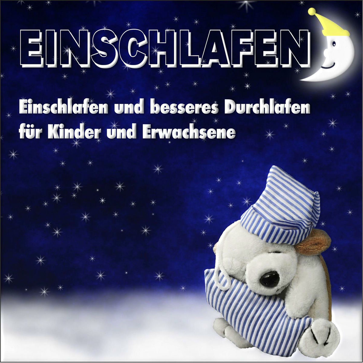 Album cover of Einschlafen und besseres Durchschlafen für Kinder und Erwachsene
