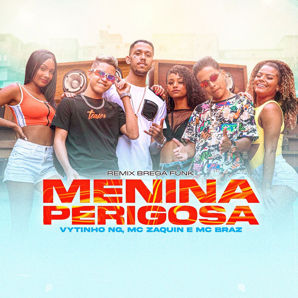 Picture of Menina Perigosa (Brega Funk Remix)