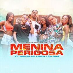 Cover of Menina Perigosa (Brega Funk Remix)