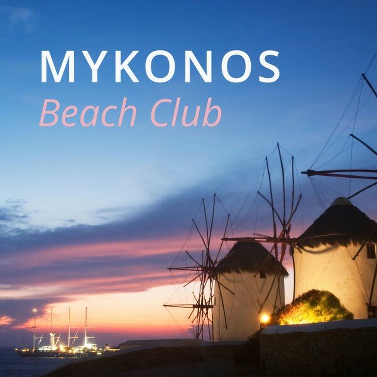 Album cover of Mykonos Beach Club