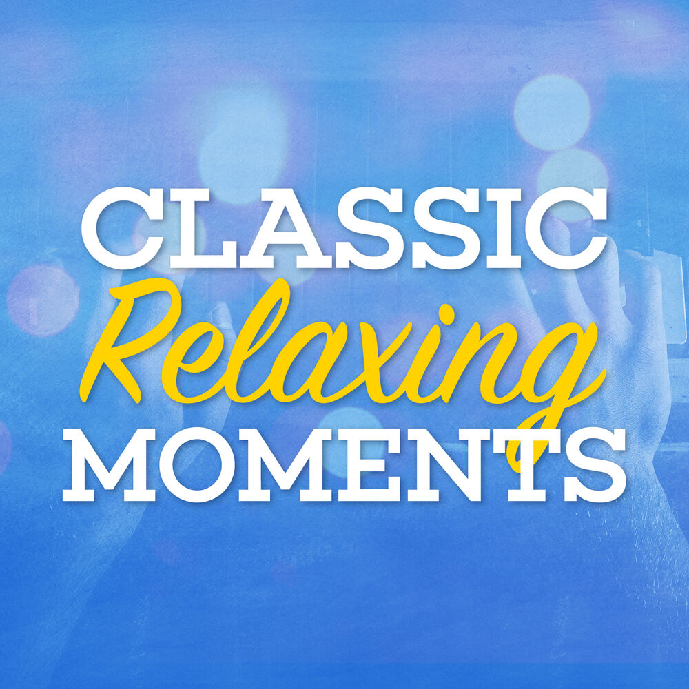 Picture of Classic Relaxing Moments