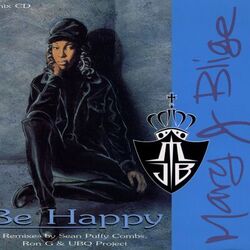 Cover of Be Happy (Bad Boy Butter Mix Edit)