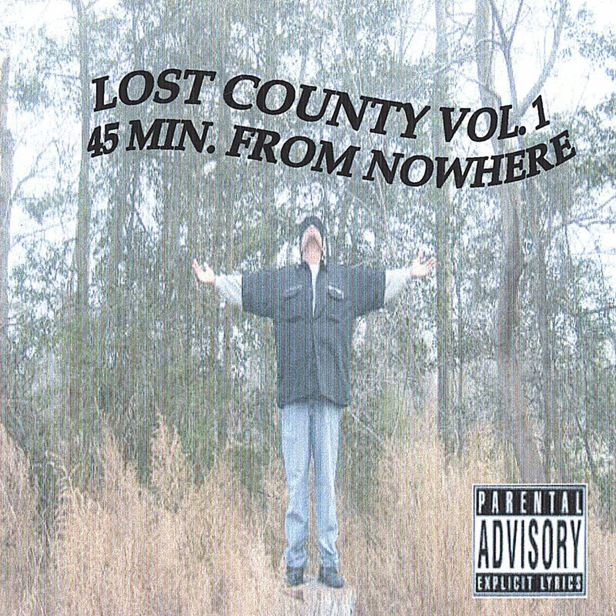 Album cover of Lost County Vol.1 45 Min. From Nowhere