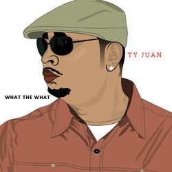 Cover of What The What