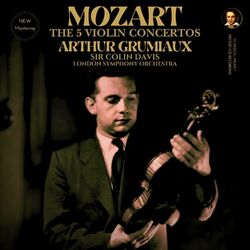 Cover of Mozart: The 5 Violin Concertos by Arthur Grumiaux (2024 Remastered)