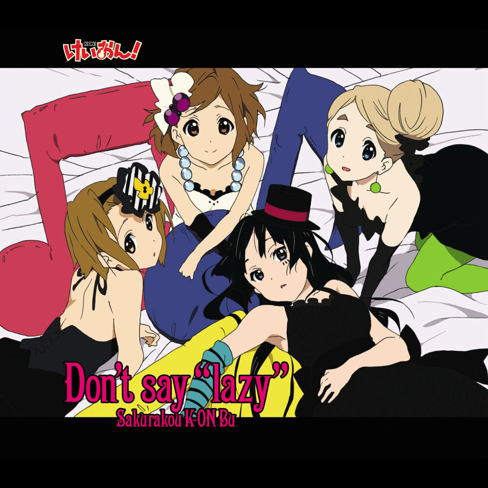 Picture of Don't Say "Lazy" (From "K-ON!)