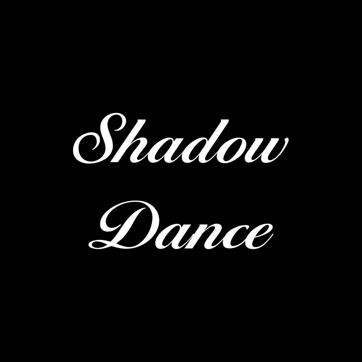 Album cover of Shadow Dance