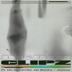 Cover of Again (feat. Ms Banks, Ms Dynamite & Jaykae)