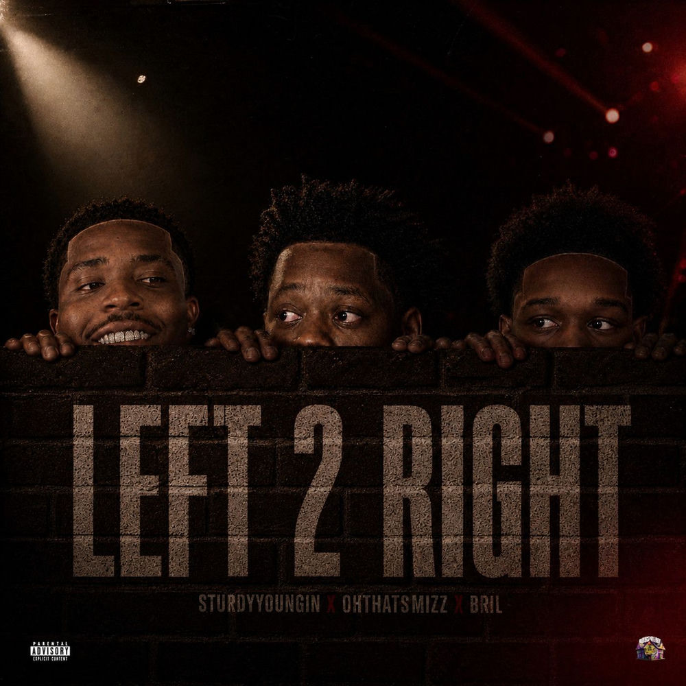 Left 2 Right (feat. Ohthatsmizz, Bril)